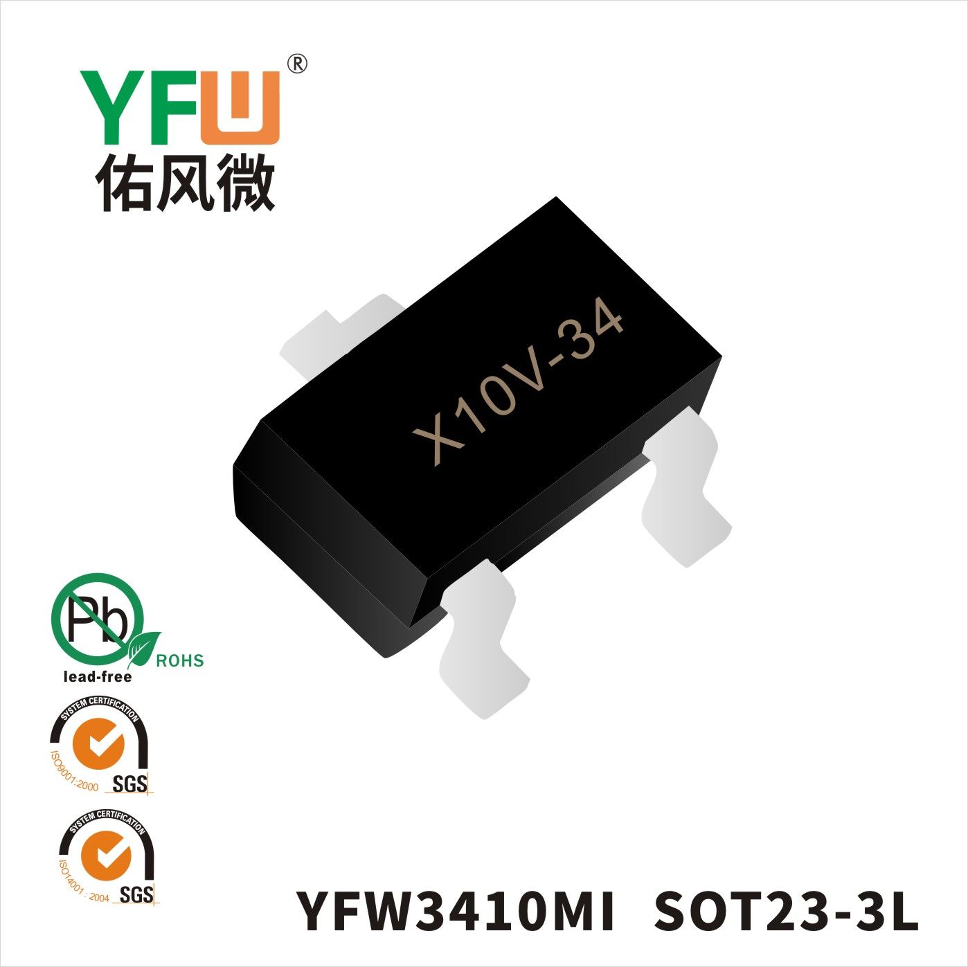 YFW3410MI SOT23-3L_Marking:X10V-34 Mosfet_YFW brand